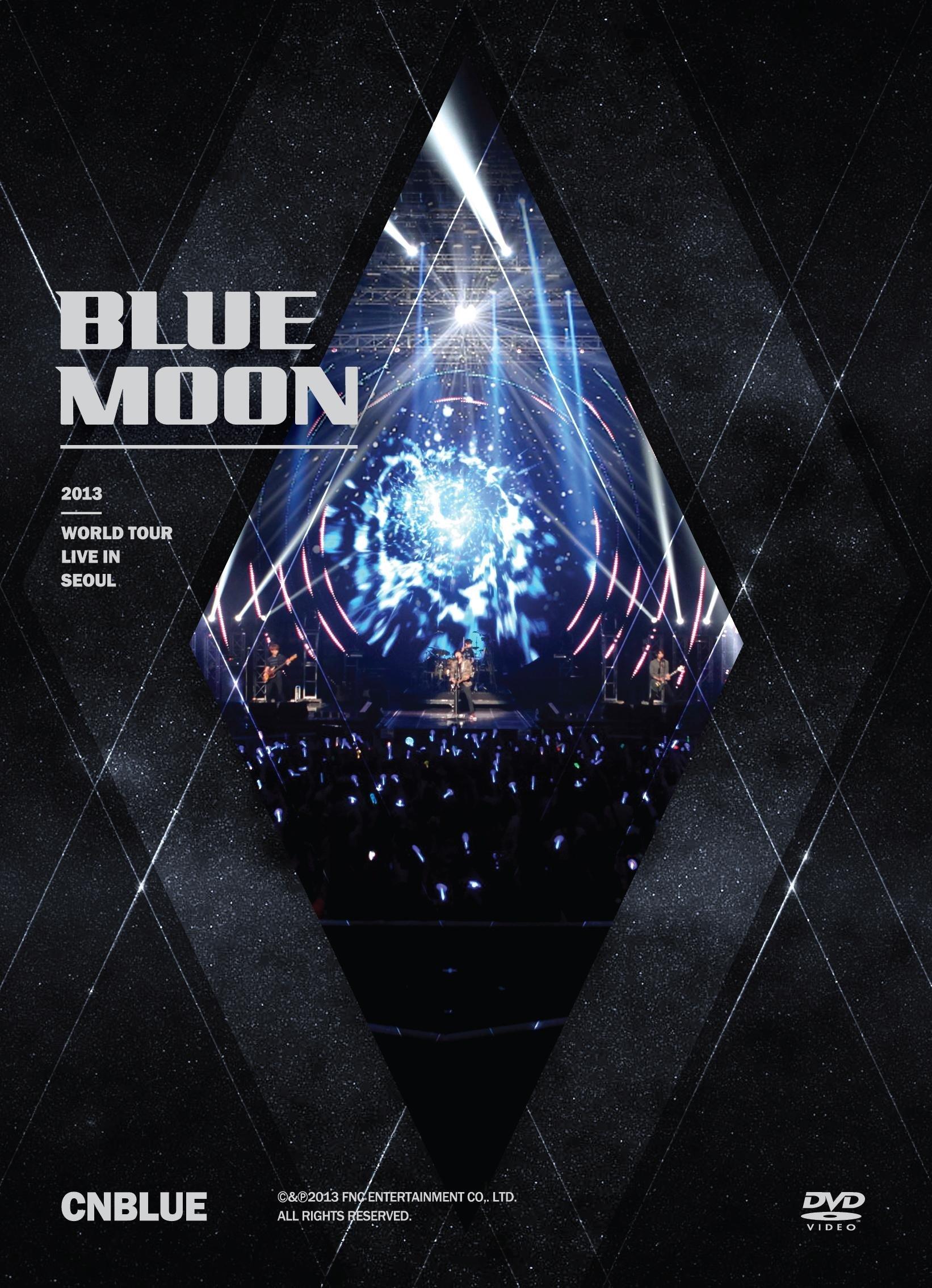

CNBLUE 2013 WORLD TOUR LIVE В СЕУЛЕ BLUE MOON [DVD]