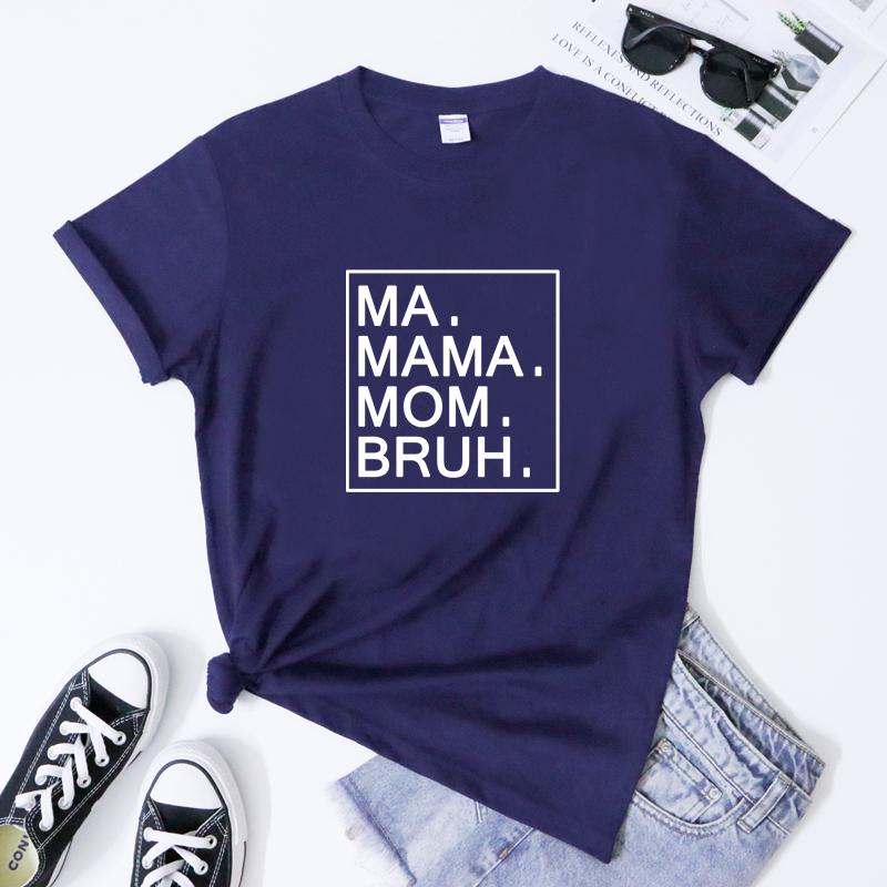 Ma Mama Mom Bruh Tshirt Funny Mommy Gift Shirt Casual Mothers Day Tee Shirt Top
