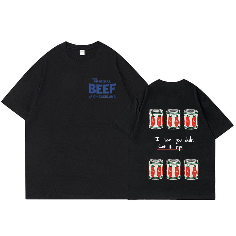 The Bear TV Series The Original Beef of Chicagoland T-shirt Harajuku Men Women Clothing Fashion Casual Cotton Oversized T Shirts