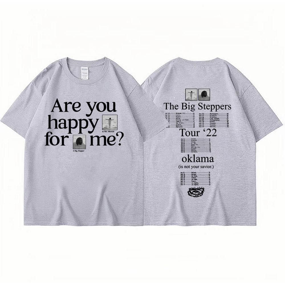Kendrick Lamar T-Shirt Bist du glücklich für mich The Big Steppers Tour Okalama T-Shirts Unisex Hip Hop Mode T-Shirts Streetwear