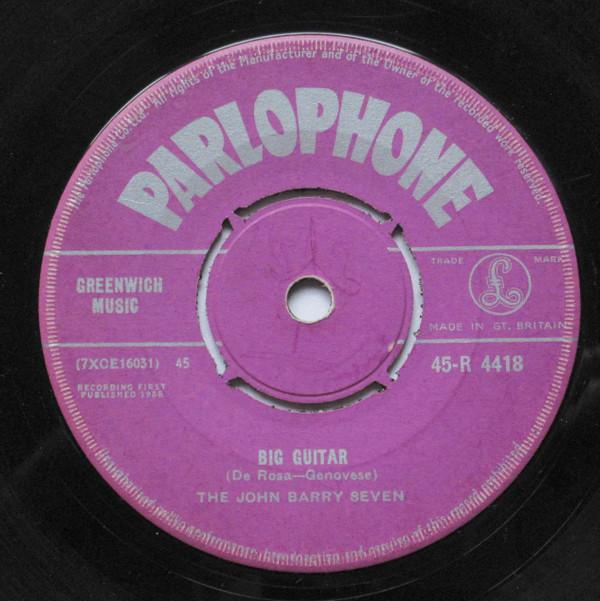 

7inch Record JOHN BARRY SEVEN - Big Guitar 45R4418 Parlophone 1958 UK Pop Used