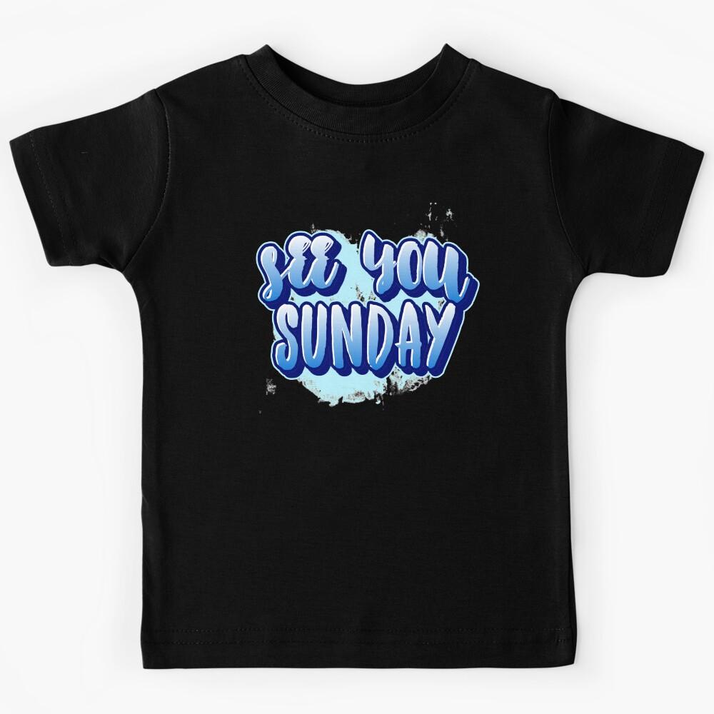See You Sunday Graffiti Art Kids T-Shirt 120