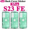 3pcs Waterproof Sticker For Samsung S23 Ultra S21 S22 S24 S25 Plus S26 Rear Back Door Housing Cover Seal Frame Adhesive Glue