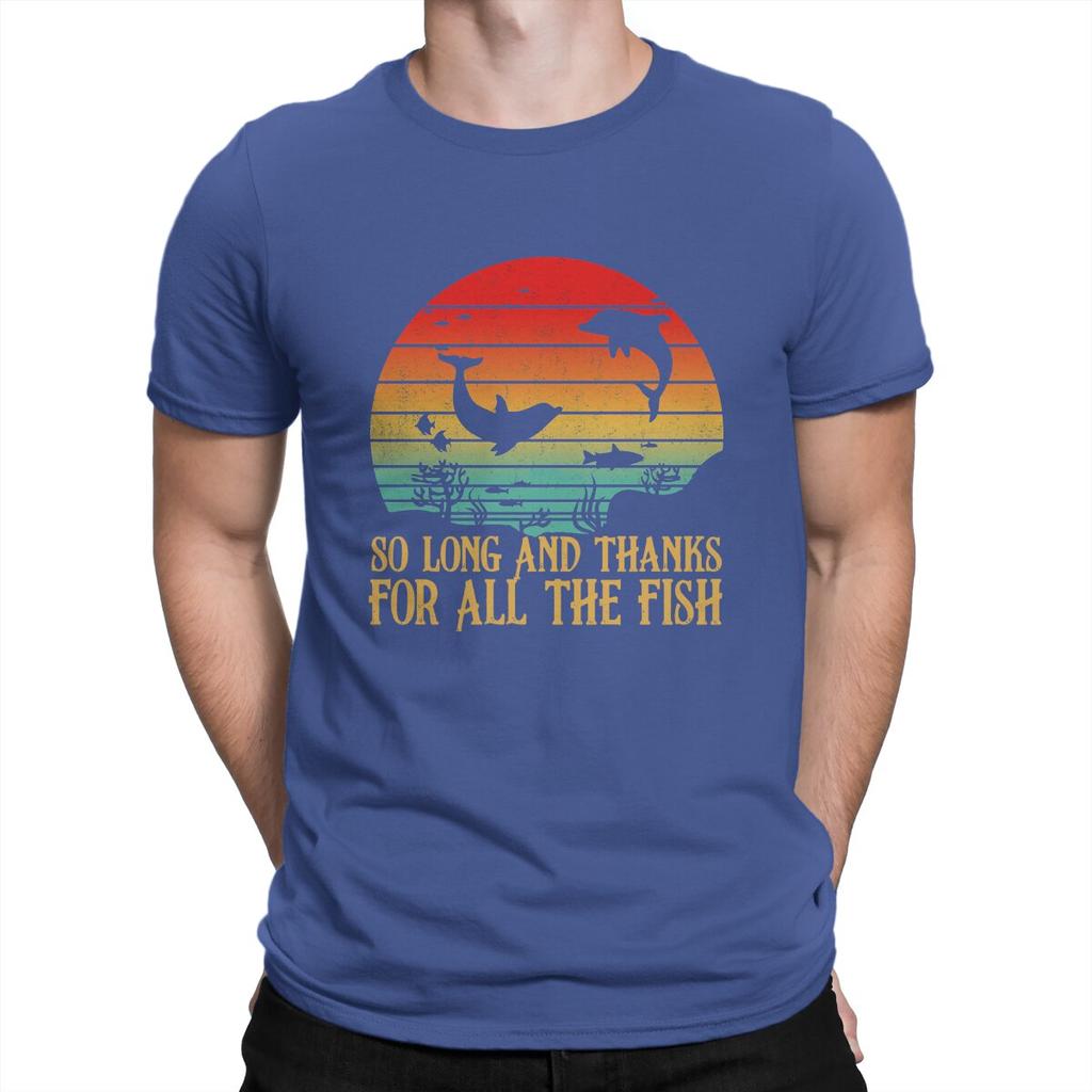 Men So Long And Thanks For All The Fish Vintage T Shirt The Hitchhikers Guide To The Galaxy Film Pure Cotton Tops T Shirt O Neck