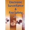Electronic Surveillance and Fire Safety Hardcover 1 Aug 2013