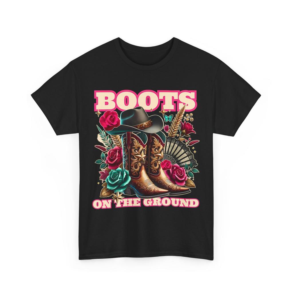 Cowboy Cowgirl Boot T-shirt, Boots On The Ground Country Western T-shirt