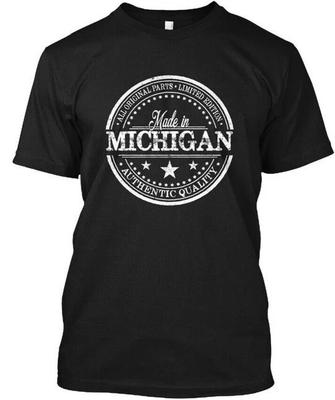 Made In Michigan Authentic T-Shirt In the USA Size S To 5XL
