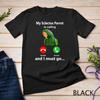 My Eclectus Parrot Is Calling And I Must Go Bird Fun T Shirt