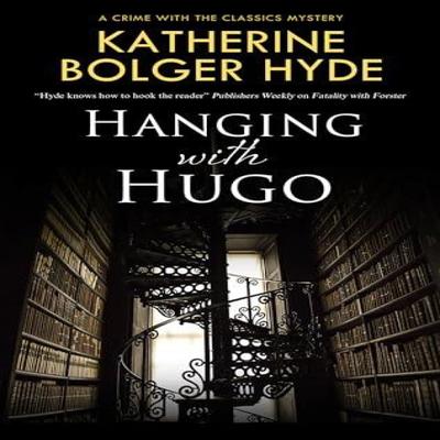 Hanging with Hugo by Katherine Bolger Hyde Paperback Book 9781448315925