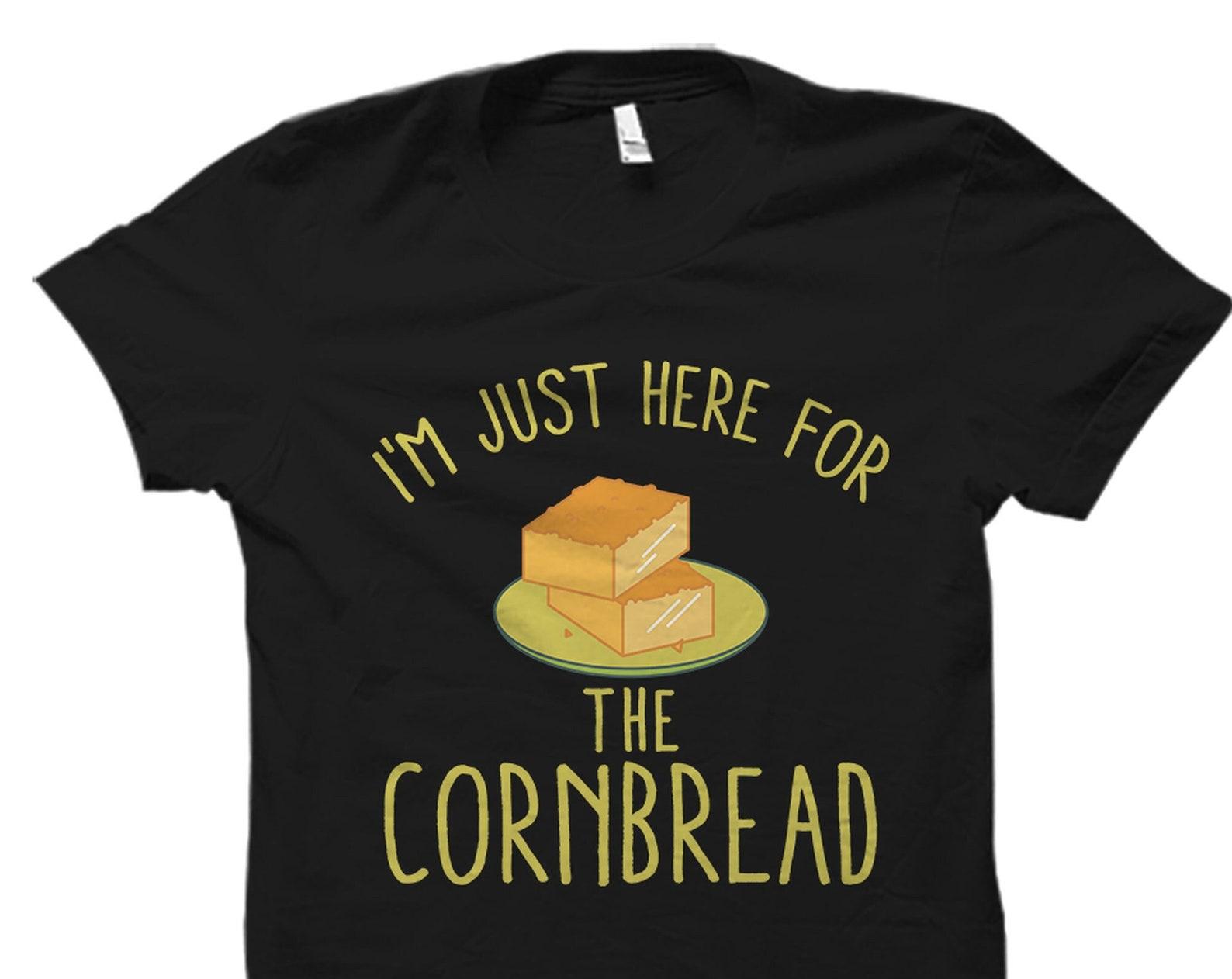 Cornbread Shirt. Cornbread Gift. Cornbread Lover. Cornbread Fan. Cornbread T-Shirt #OS4270 L