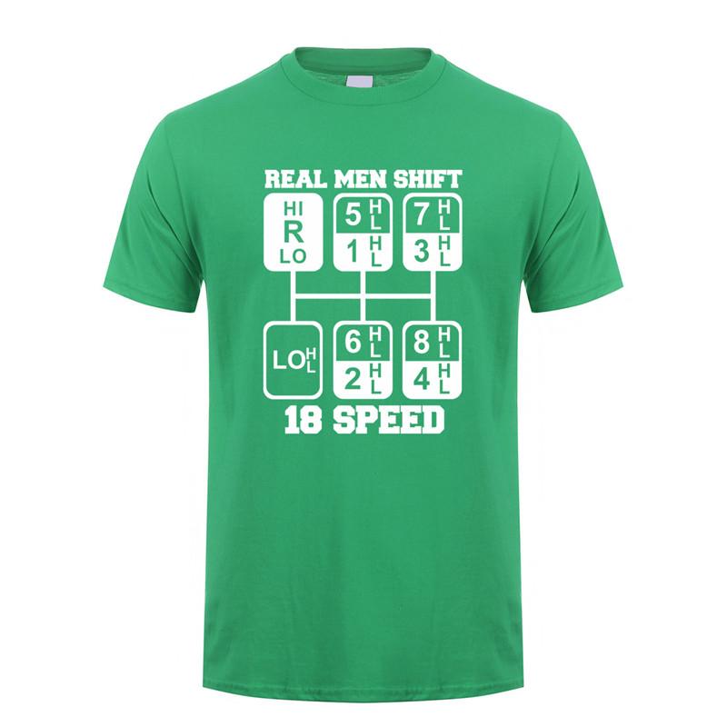 Real Unisex Shift 18 Speed Funny Truck Driver T Shirts Unisex Short Sleeve Cotton Tshirt Cool Unisex Tshirt JL105