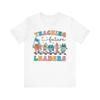 Unisex Size Teaching Future Leaders Cartoon Tee for Teachers Classroom T-Shirt