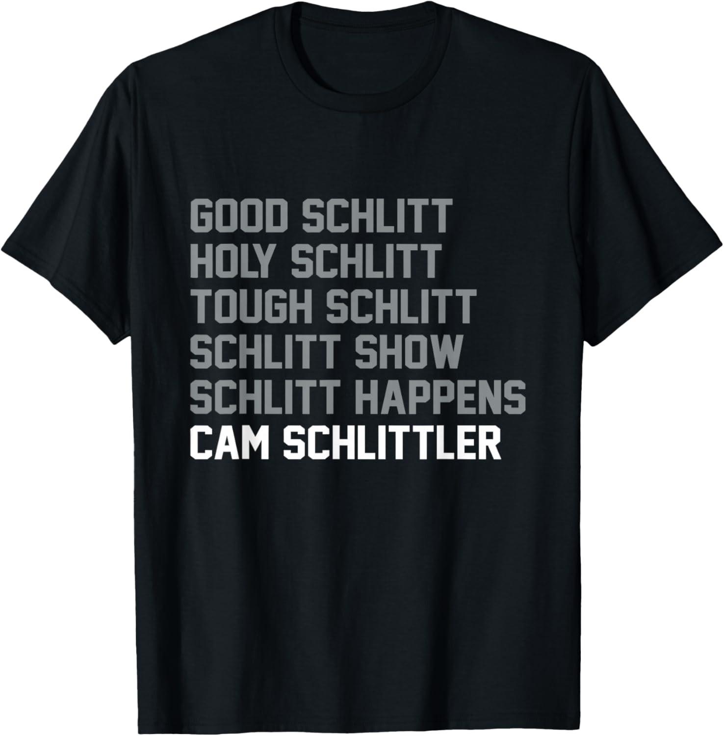 Good Schlitt Holy Schlitt Cam Schlittler Sarcastic Wordplay Unisex T-Shirt L