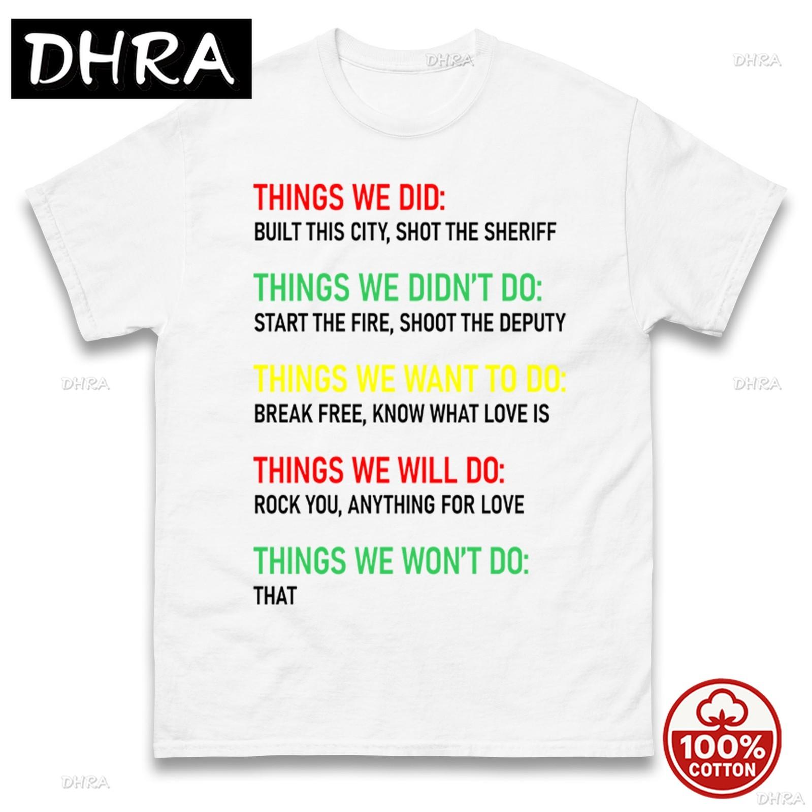 Things We Did Music T Shirt Music Tee Shirt We Built This City T Shirt with Unique Casual Harajuku Tee Breathable Urban S