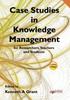 The Case Studies In Knowledge Management Book