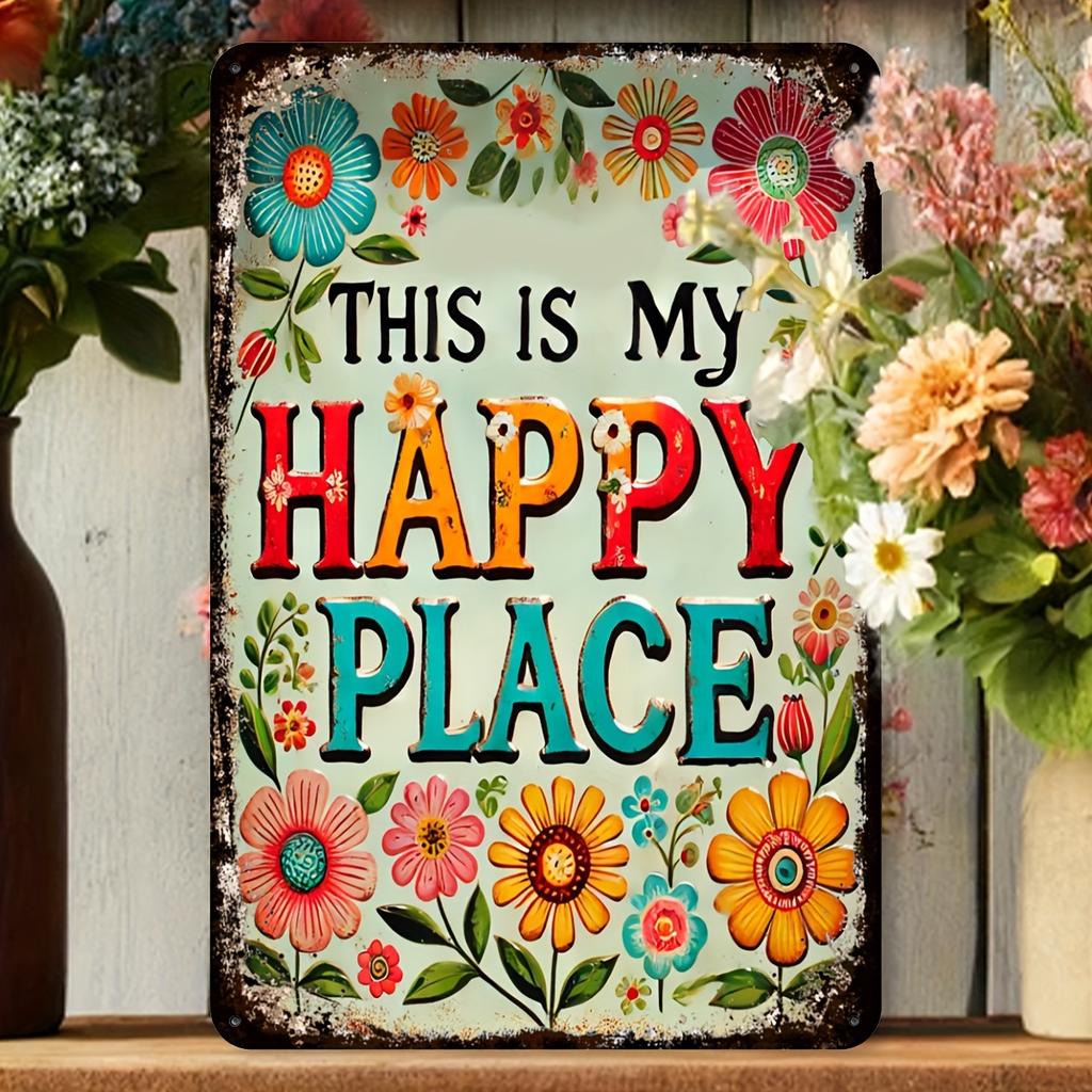 Hisun Tin Sign High Definition Metal Tin Sign This Is My Happy Place Retro Floral Garden Wall Art Decor for Home Patio Yard Vintage Flower Ir