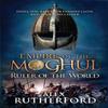 Empire of the Moghul Ruler of the World by Alex Rutherford Paperback Book 9780755347599
