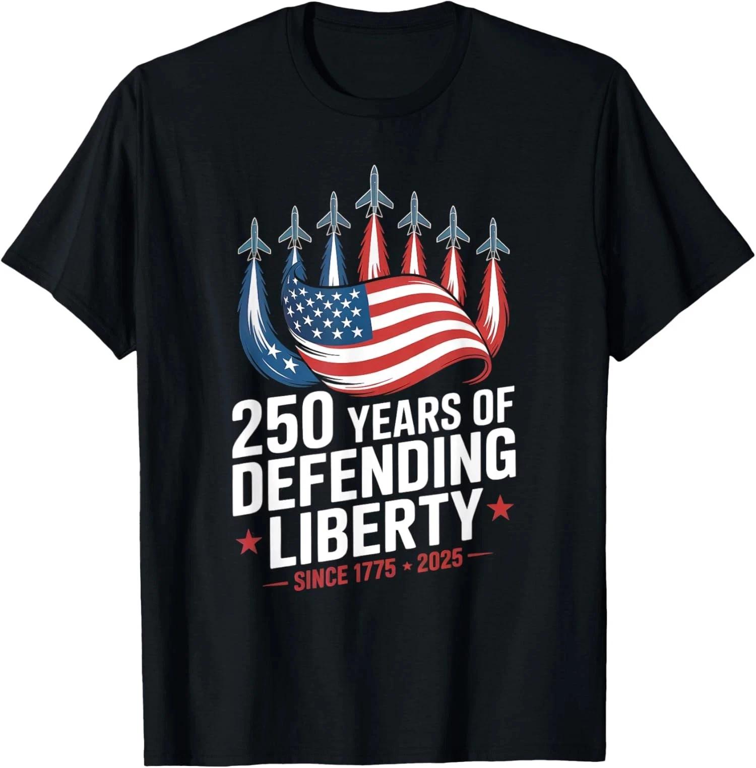 250 Years of Defending 1775 2025 Freedom USA Unisex T-Shirt 3XL