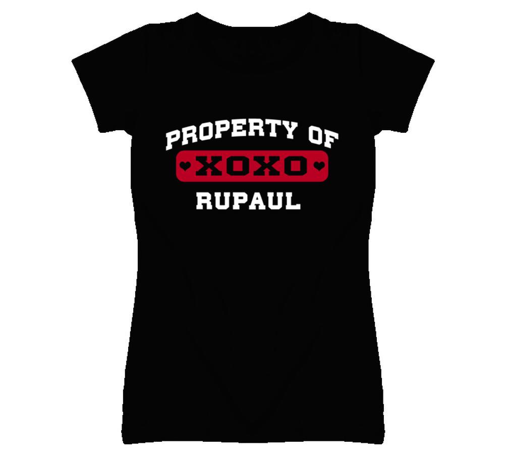RuPaul Property Of I Love T Shirt Mens Womens Tees Top 4XL