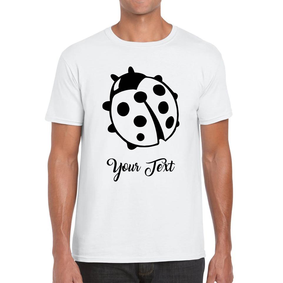 Personalised Ladybug Your Name Cute Insect Ladybug Ladybird Mens Tee Top 3XL