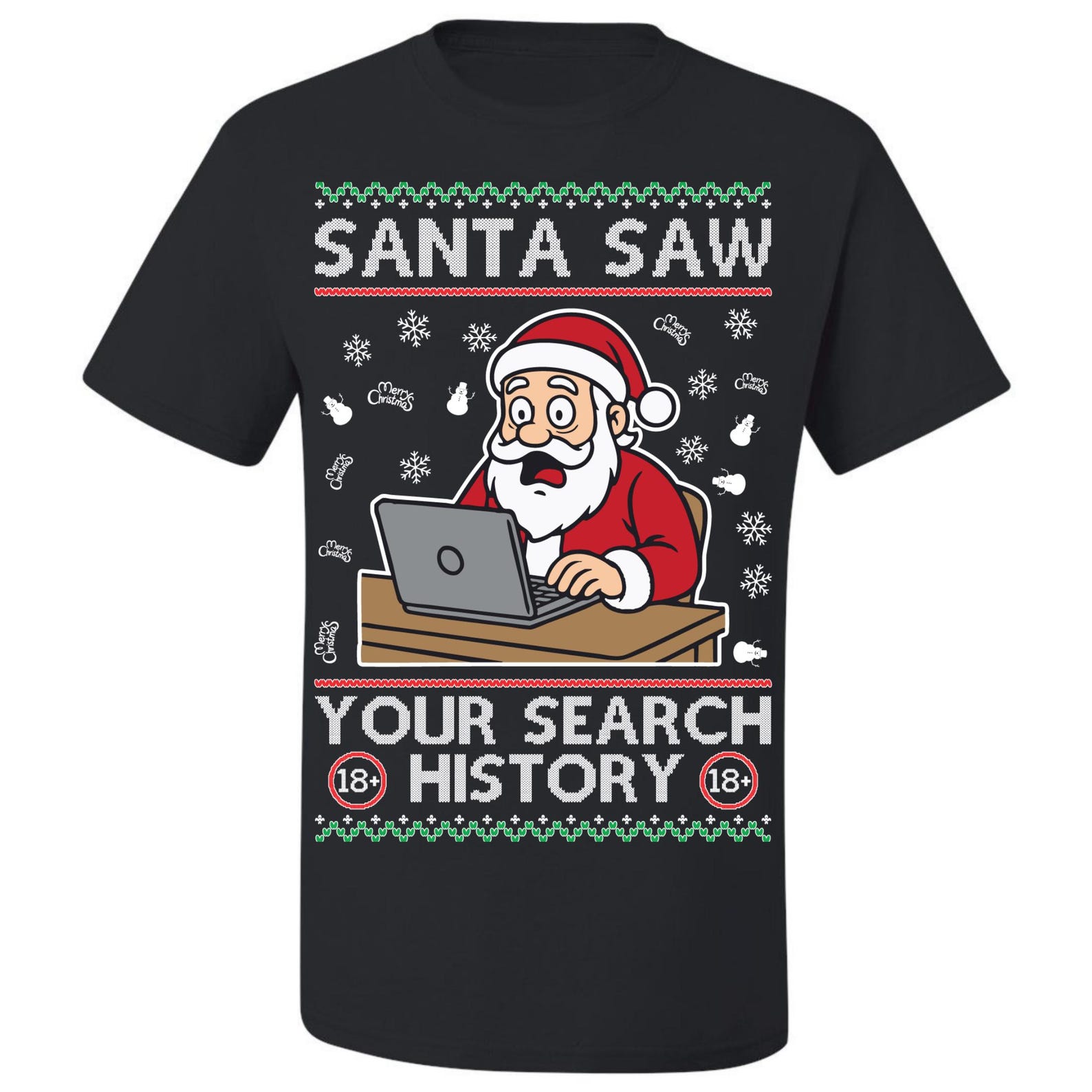 Ugly Christmas T-Shirt Santa Saw Your Search History Tee Shirt L