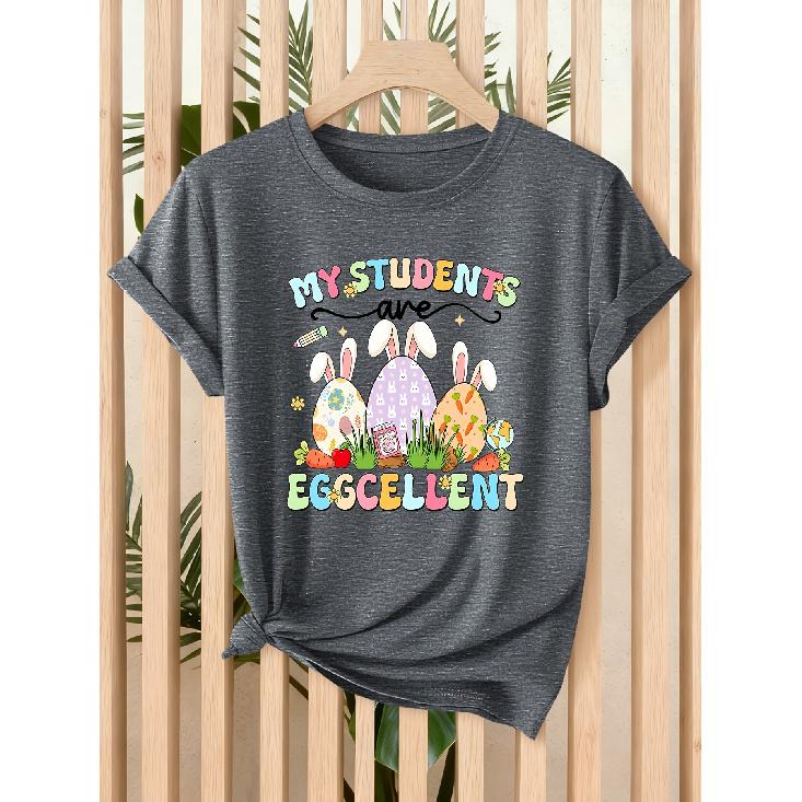 [Follow a specific direction] Teacher s Exclusive Easter Lady T Shirt My Students Eggcellent Printing Spring and summer Easter celebration and daily S