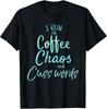Coffee Chaos and Cuss Words: Humorous Graphic Tee for Everyday Wear