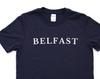 Belfast T-shirt, Belfast Shirt Mens Womens Gift - 4557