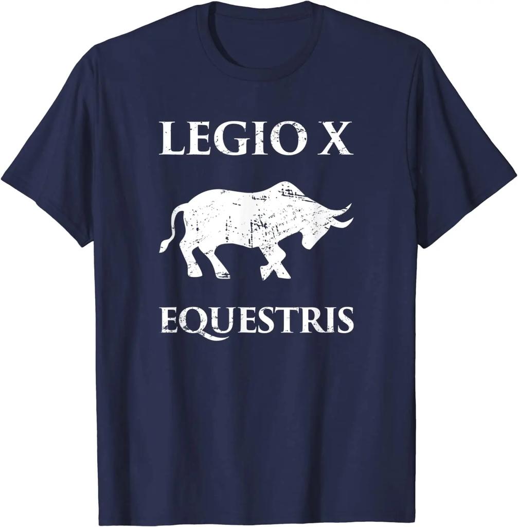 Legio X Equestris History of Ancient Rome Julius Caesar Men TShirt Short Sleeve Casual 100 Cotton ONeck Summer TShirt