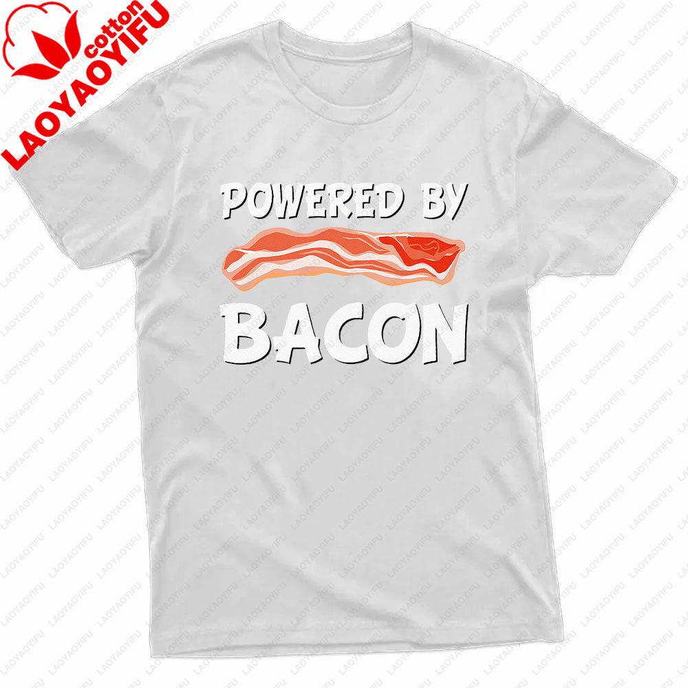 Funny Powered By Bacon Bacon Lovers TShirt Powered By Bacon Men Shirt Summer Food Lovers Gift Cotton Tshirt Men Clothing