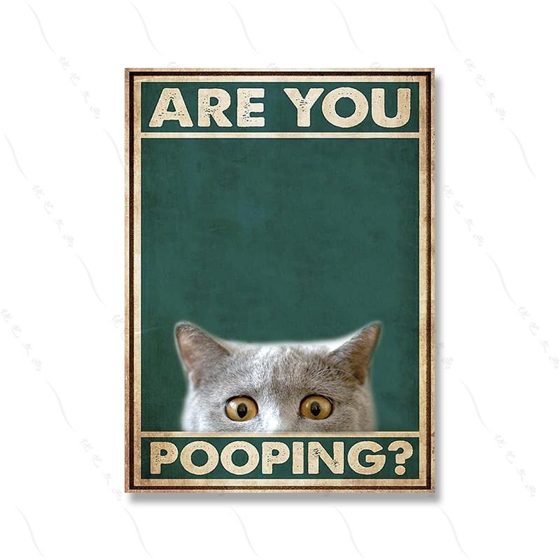 Are You Pooping Poster Bathroom Funny Bathroom Sign Canvas Prints Cute Cat Quote Art for Painting Wall Picture Toilet WC Decor