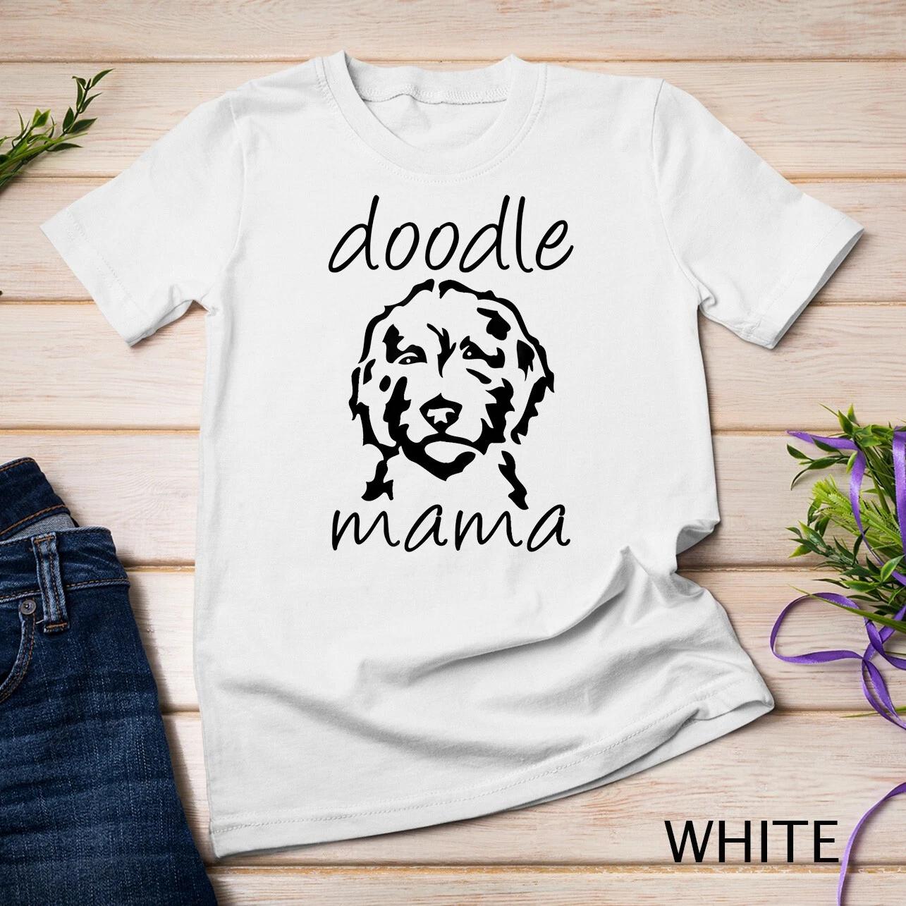 Doodle Mama Labradoodle Golden Doodle Dog Lover Mom T-Shirt Unisex T-shirt S