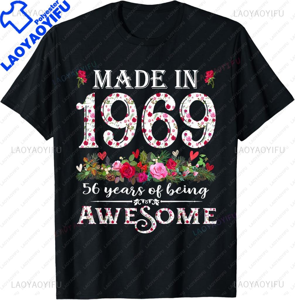 57 Year Old Being Awesome Made In 1969 Floral 56th Birthday TShirt Custom Printed Graphic T Shirts Individuality Ropa Hombre