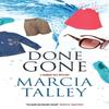 Done Gone by Marcia Talley Hardback Book 9780727890221