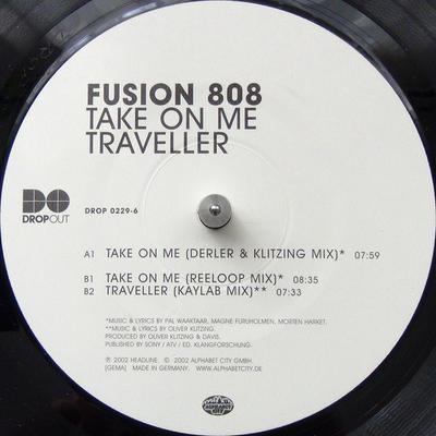 12inch Record FUSION 808 - Take On Me / Traveller DROP02296 Dropout 2002 Germany Dance & Electronica Used