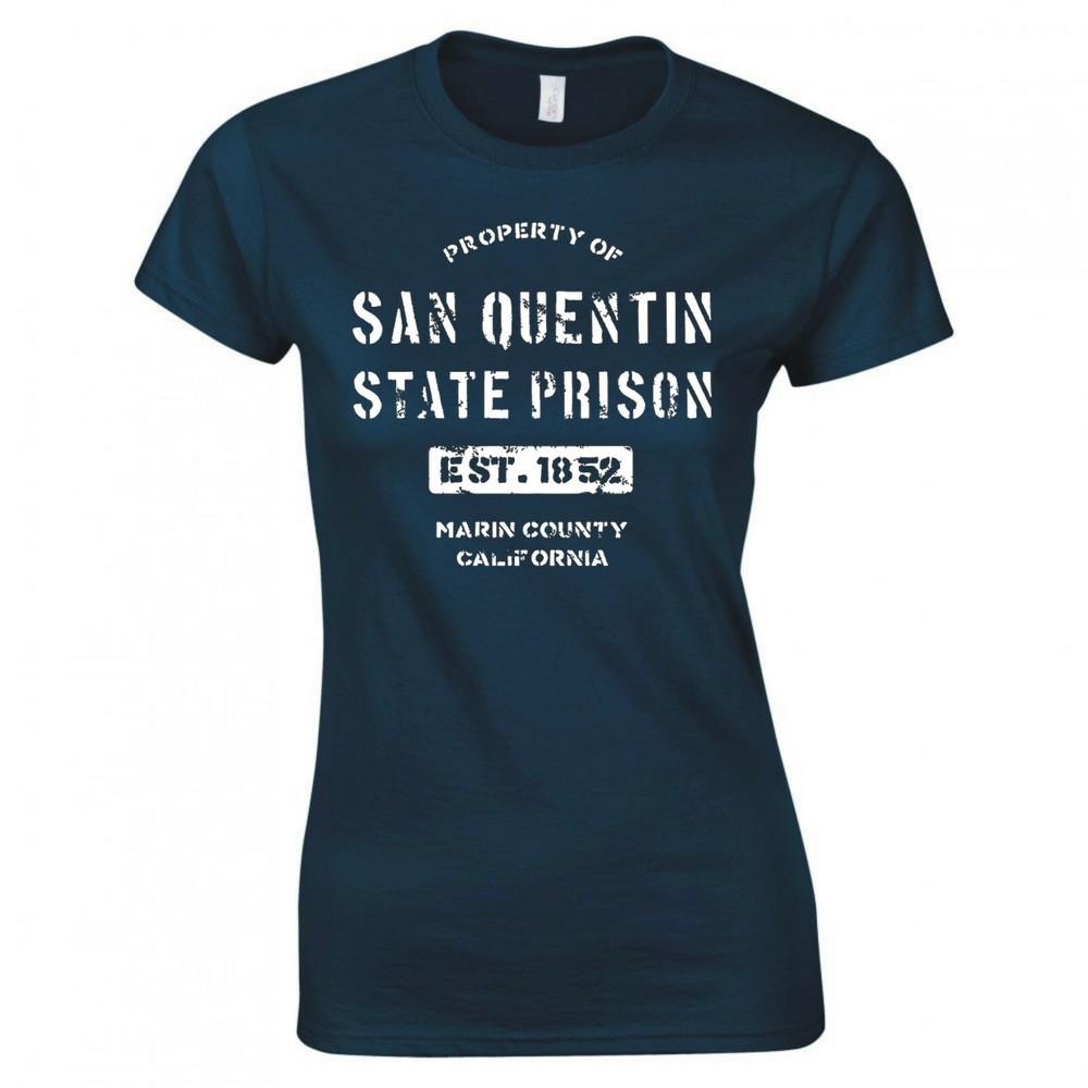 Prisoner Property Of San Quentin State Prison Ladies Skinny Fit Tshirt S