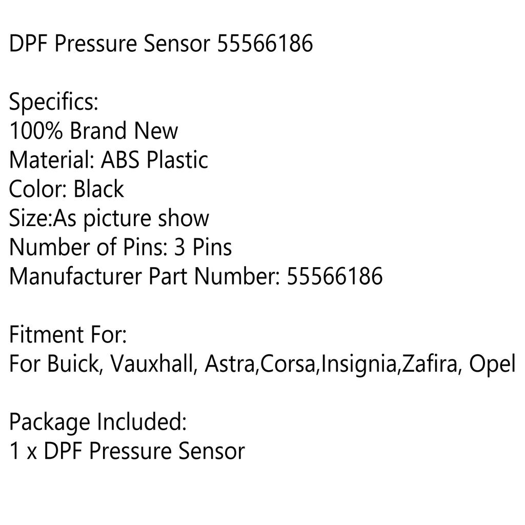 DPF Pressure Sensor For VAUXHALL 55566186 CORSA D INSIGNIA 1.3 1.7 2.0 CDTI
