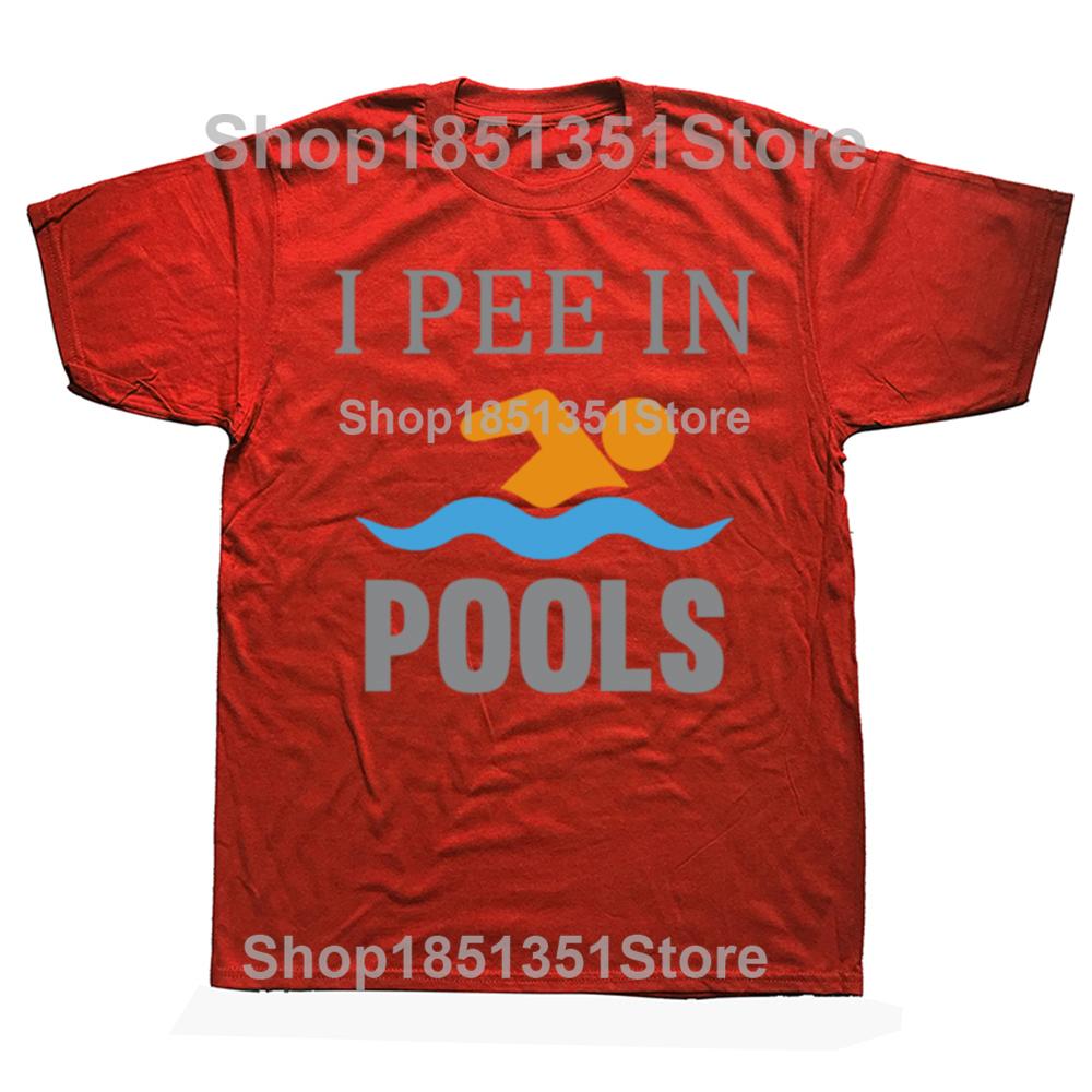 Funny Swimming I Pee in Pools Tshirts Men Womens Fashion Casual Tshirt 100 Cotton Loose Oversized Swim T Shirt S