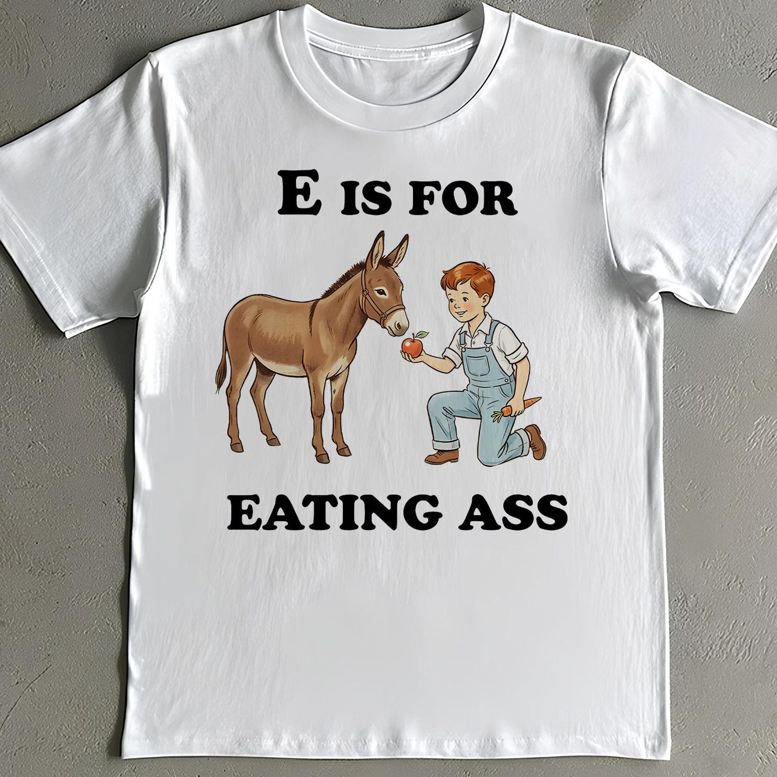 E is for Eating Ass Shirt - Funny Donkey Meme T-Shirt 2XL