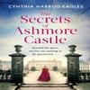 The Secrets of Ashmore Castle by Cynthia HarrodEagles Paperback Book 9780751581805