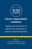 Kniha The Project Management Handbook : Simplified Agile, Scrum and DevOps for Beginners