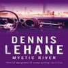 Mystic River by Dennis Lehane Paperback Book 9780553818246