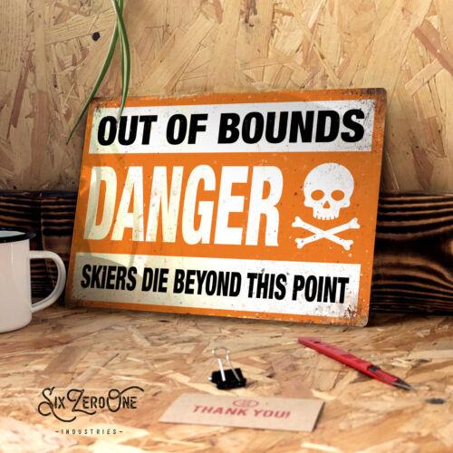 

SKI OUT OF BOUNDS Metal Sign Man Cave Bar Vintage Skiing Lodge holiday pubAluminum 20x30cm（7.8x11.8inch）