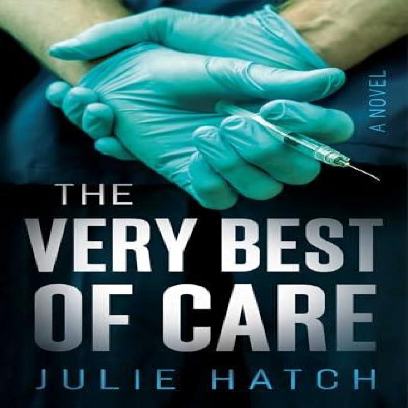 The Very Best of Care by Julie Hatch Paperback Book 9781684633142