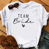 Unisex T Shirt Team Bride Bachelorette Party Shower Hen Party Bridesmaid Print Tshirt 2026 Girls Wedding Female Tops Tees