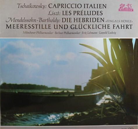 

LP Record PYOTR ILYICH TCHAIKOVSKY FRANZ LI Capriccio Italien Les Preludes 89673 Heliodor Germany Classical Used