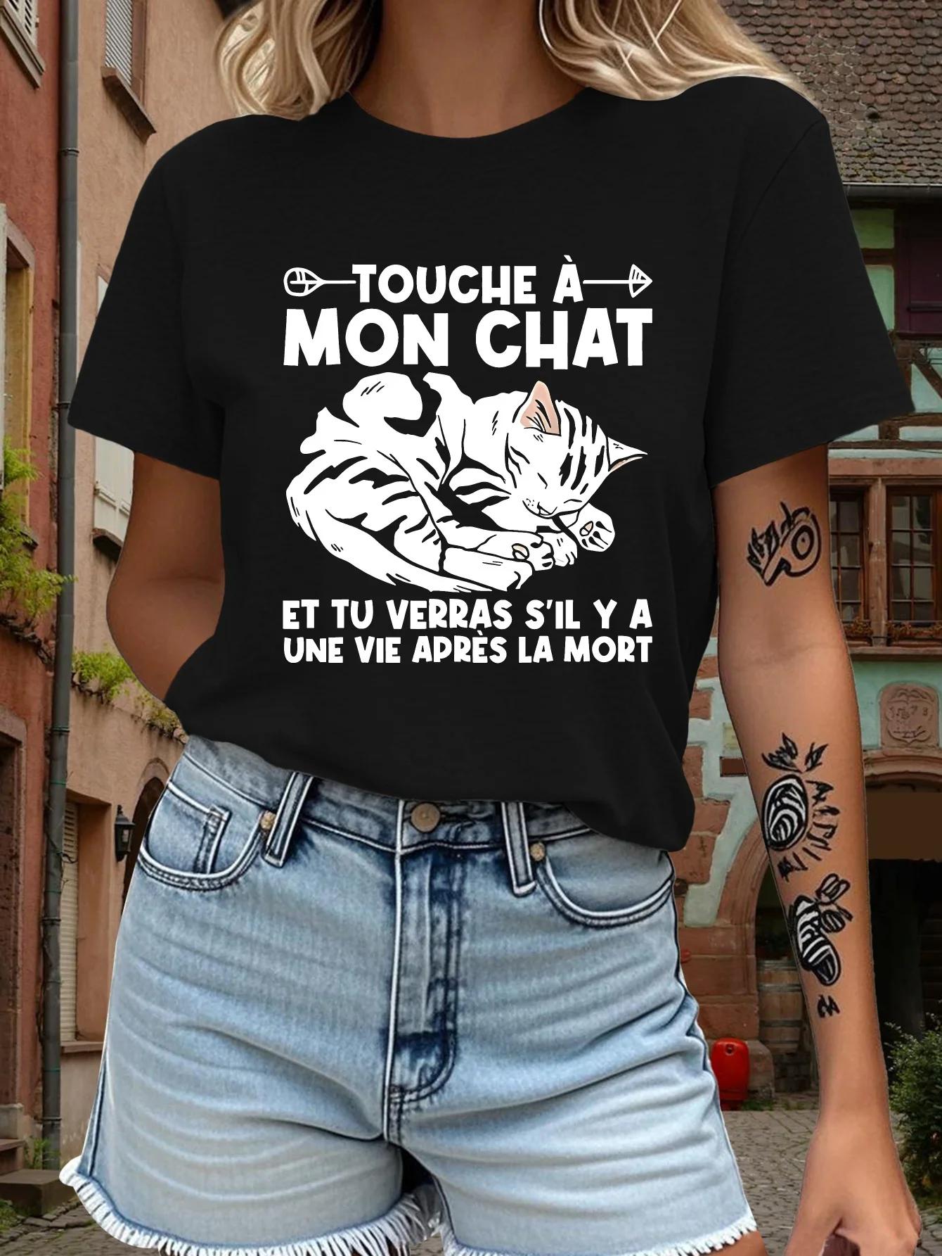 Teediy divertida camiseta de Humor Francés para mujerTouch A Mon ChataUnisexte de los gatosverano Unisexga corta ropa de S