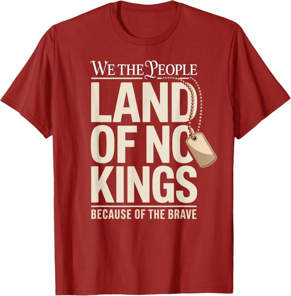 America Vintage No Kings Day Because of The Brave T-Shirt Unisex T-Shirt XXXL