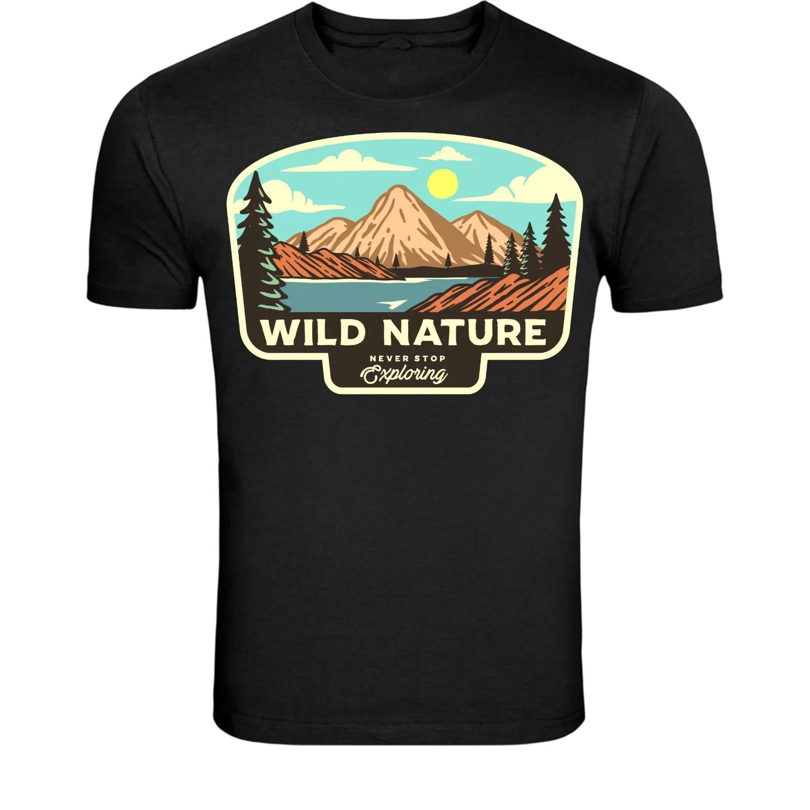 Wild Nature Never Stop Exploring T-Shirt - Mountain Adventure XXXXL