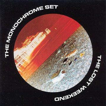 

CD MONOCHROME SET - The Lost Weekend WPCR1461 Blanco Y Negro 1997 Japan ObiRock Used